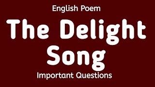 English Poem The Delight Song [upl. by Feingold]