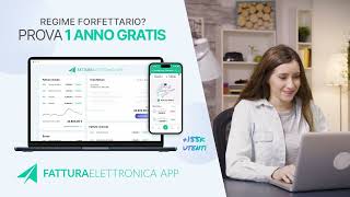 FatturaElettronica APP  1 Anno GRATIS se sei FORFETTARIO 20quot [upl. by Meeharbi]