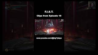 FIST Forged In Shadow Torch  Part 19  FINISHED Difficulty  Easy  Clip [upl. by Ennasil208]