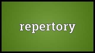 Repertory Meaning [upl. by Warila]