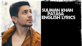 Suliman Khan  Patasa  Candy  English Lyrics   From Afghanistan 🇦🇫🇦🇫 [upl. by Shermie679]