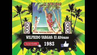 Wilfrido Vargas  El Africano Radio Version [upl. by Ahsemat]