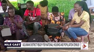 ADJUMANI DISTRICT READY FOR NATIONAL HOUSING AND POPULATION CENSUS [upl. by Hake667]