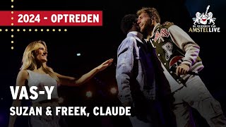 Nick Schilder Suzan amp Freek Claude  Vasy  Vrienden van Amstel LIVE 2024 [upl. by Alrahs709]