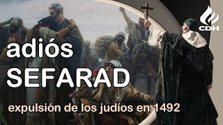 1492🔻 EXPULSIÓN de los JUDÍOS de España 🔻Verdades y mentiras [upl. by Aronas]