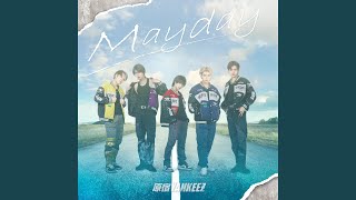 Mayday [upl. by Burg]