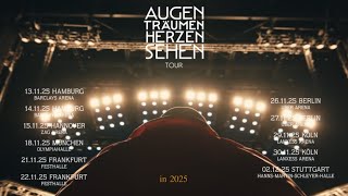 „AUGEN TRÄUMEN HERZEN SEHEN“ KONTRA K  TOUR 2025 [upl. by Theron943]