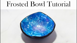 DIY Polymer Clay Tutorial Frosted Polymer Clay Bowl Tutorial [upl. by Boone728]