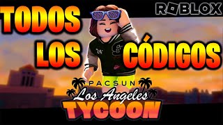 TODOS los CÓDIGOS de 🌅PACSUN LOS ANGELES TYCOON🌅 activos  ROBLOX 2023 CODIGOS de ROBLOX TilloASR [upl. by Alexio]