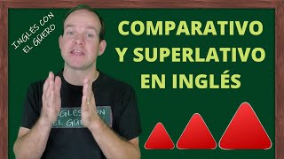 COMPARATIVOS Y SUPERLATIVOS EN INGLÉS [upl. by Eelrahs]