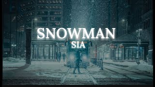 Sia  Snowman Sped UpLyrical Video [upl. by Ida20]