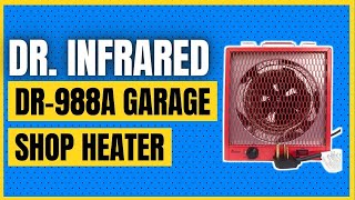 Dr Infrared Heater DR988A Garage Shop Heater with 630R [upl. by Nosyla]