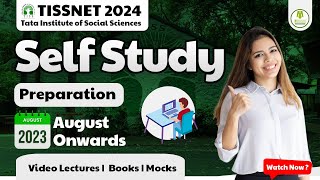 TISSNET 2024  Self Study Preparation  August Onwards  Video Lectures  Books  Mocks  tissnet [upl. by Adnilam]