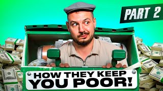 Here’s Why You’re Still Poor and How to Get Rich [upl. by Noirda]