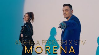 ANXHELA PERISTERI x STIV  Morena Official Video 4K [upl. by Ettelorahc]