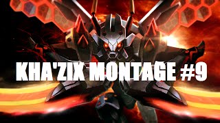 KhaZix Montage 9 [upl. by Onitnelav679]