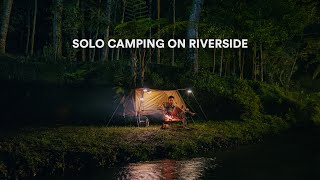 Solo Camping di Tepi Sungai Bersantai dengan Gemericik Air Tidur di Tenda yang Unik ASMR [upl. by Ydahs]