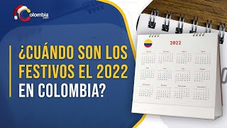 Días Festivos en Colombia 2022 [upl. by Ardnas816]