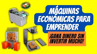 MÁQUINAS ECONÓMICAS para emprender 🥇  ¡GANA DINERO sin invertir mucho 📈💰 [upl. by Rebor129]