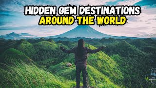 Top 10 Hidden Gem Destinations Around the World You Must Visit [upl. by Hannavas]