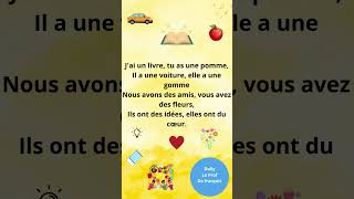 Chanson sur le verbe quotavoirquot au présent quotAvoir cest facilequot Song verb quotto havequot [upl. by Daveda]