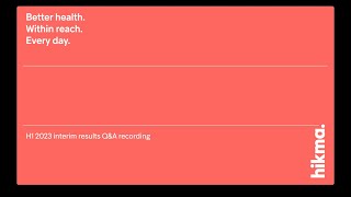 Hikma 2023 Interim Results – Management QampA 3 August 2023 [upl. by Festatus]