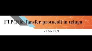 FTPfile transfer protocol in telugu  ftp server [upl. by Susana]