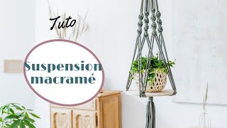 Tuto DIY  comment faire une suspension en macramé [upl. by Candless]