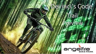 Do NOT skip Devincis Code when you come to Angel Fire Bike Park [upl. by Adriell]