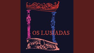 OsLusíadasGenérico [upl. by Iaria]