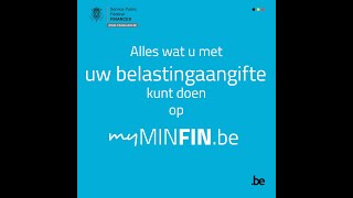 Beheer uw aangifte op MyMinfin [upl. by Ecnarretal809]