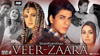 VeerZaara Full Movie Review  Shah Rukh Khan  Preity Zinta  Rani Mukerji  Amitabh Bachchan [upl. by Thanos]