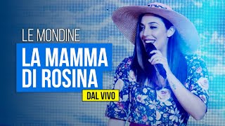 Le Mondine  La mamma di Rosina dal vivo [upl. by Mushro659]