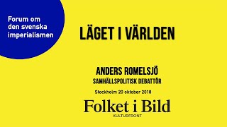 1 Läget i världen Anders Romelsjö [upl. by Htbazile268]