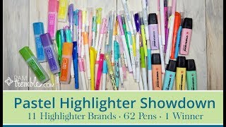 Pastel Highlighter Review and Swatch  11 brands • 62 pens [upl. by Robbyn]