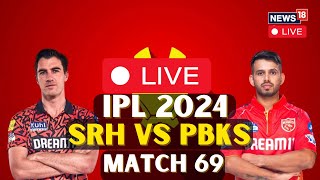 IPL Match 2024 Live  SRH vs PBKS Match Live  Sunrisers Hyderabad vs Punjab Kings LIVE  N18L [upl. by Hoy943]