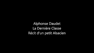 【Livre audiovisuel】 Alphonse Daudet  La dernière classe 14 minutes [upl. by Spike]