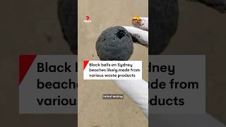 Initial testing carried out on mysterious black balls that washed up on Sydneys beaches [upl. by Schreck11]