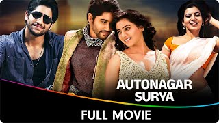 Autonagar Surya  Hindi Dubbed Full Movie  Naga Chaitanya Samantha Brahmanandam [upl. by Airekat]