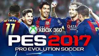 PES 2017 Xbox 360 [upl. by Merrel]