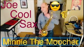 Minnie the MoocherBlues Brothers sax cover [upl. by Brade]