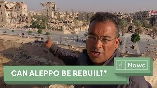 Inside Aleppo Can the city be rebuilt [upl. by Anyale224]