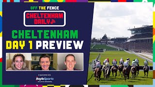 CHELTENHAM FESTIVAL DAILY  DAY 1 PREVIEW AND TIPS  OFF THE FENCE [upl. by Joris]