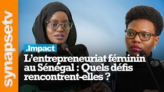 L’ENTREPRENEURIAT FÉMININ AU SENEGAL  QUELS DÉFIS RENCONTRENTELLES [upl. by Neyu446]