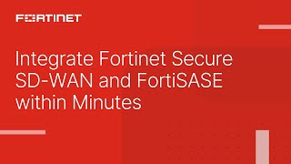 Integrate Fortinet Secure SDWAN and FortiSASE within Minutes  Unified SASE [upl. by Anniahs]