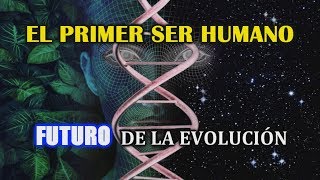 ¿Cómo nació el primer humano Origen del ser humano [upl. by Drabeck599]