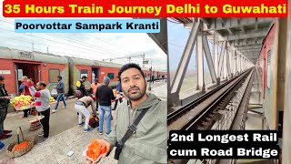 Poorvottar Sampark Kranti 35 hrs Train Journey •Kese passengers hai• 😳 [upl. by Aiuqal]