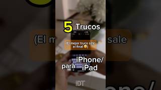 5 TRUCOS PARA IPHONEIPAD [upl. by Holloway]