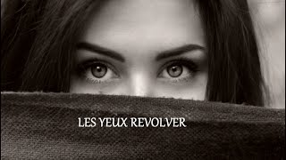 Elle a les Yeux Revolver  Marc Lavoine Paroles [upl. by Adlih886]