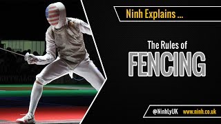 The Rules of Fencing Olympic Fencing  EXPLAINED [upl. by Ibob940]